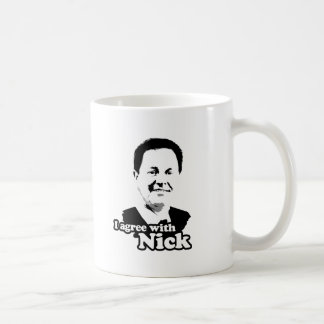 Ich bin mit Nick einverstanden Kaffeetasse