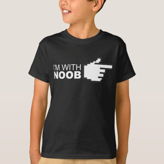 Ich bin mit Noob T-Shirt (Vorderseite)
