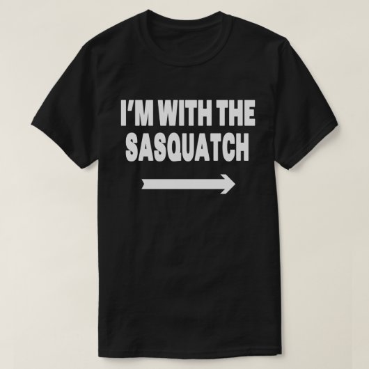 Ich bin mit Sasquach Easy Halloween Matching Paare T-Shirt (Design vorne)