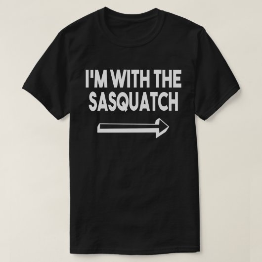 Ich bin mit sasquatch passendem KostümHalloween T-Shirt (Design vorne)