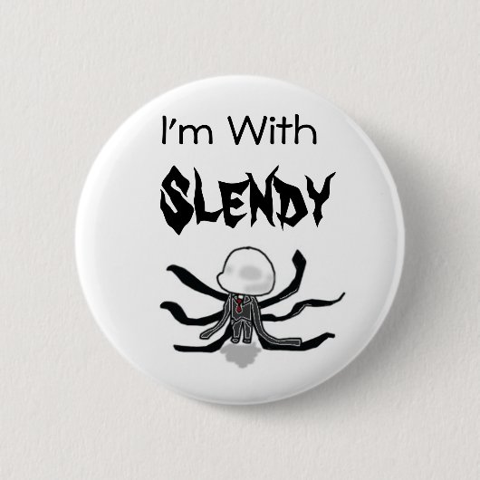 Ich bin mit Slendy Knopf Button (Vorderseite)