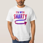 Ich bin mit Smarty T-Shirt (Vorderseite)