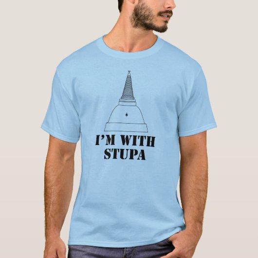 Ich bin mit Stupa T-Shirt (Vorderseite)