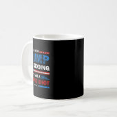 Ich bin mit Trump nur dabei, mich nicht als scheid Kaffeetasse (Vorderseite Links)