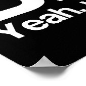 Ich bin MN Nice Bro Yeah You Betcha Funny Poster (Ecke)