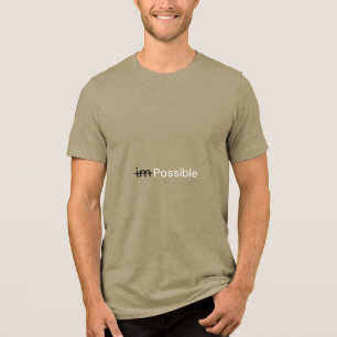 Ich bin möglicher T - Shirt