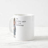 Ich bin morgens super faul kaffeetasse (Vorderseite Links)