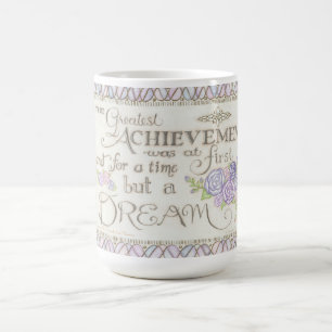 ICH BIN motiviert - Die größte Errungenschaft Tass Kaffeetasse