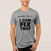 Ich bin Mr. Fix It Basic T - Shirt (Vorderseite)
