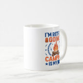 Ich bin müde, Camping zu machen, ist meine Aufgabe Kaffeetasse (VorderseiteRechts)