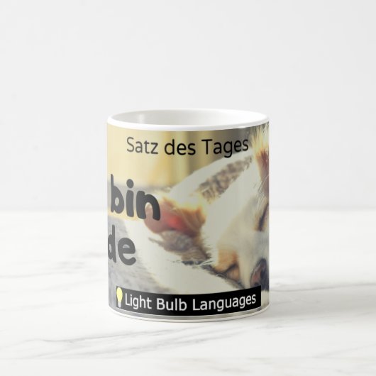ich bin müde (Deutsch) Kaffeetasse (Mittel)