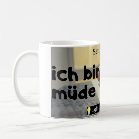 ich bin müde (Deutsch) Kaffeetasse (Links)