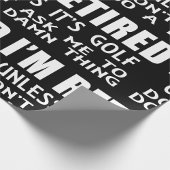 Ich bin müde, es sei denn, es ist Golf Wrapping Pa Geschenkpapier