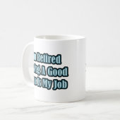 Ich bin müde kaffeetasse (Vorderseite Links)