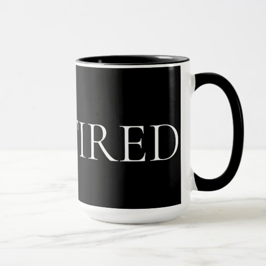 Ich bin müde – Sanfte, emotionale Phrase Tasse (Rechts)