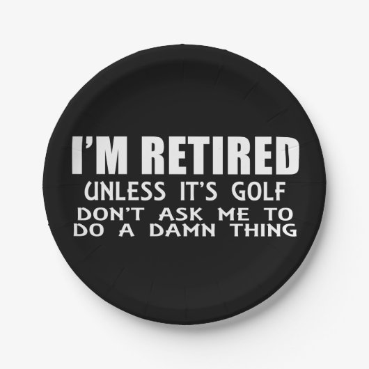 Ich bin müde, wenn es nicht Golf ist Pappteller (Vorderseite)