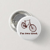 Ich bin müdes zu müdes schläfriges Fahrrad zwei Button (Vorne & Hinten)