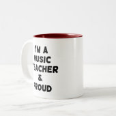 ICH BIN MUSIKLEHRER UND PROUD-KAFFEE-TASSE ZWEIFARBIGE TASSE (Vorderseite Links)