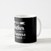 Ich bin Mutter und Geschäftsführer Kaffeetasse (VorderseiteRechts)