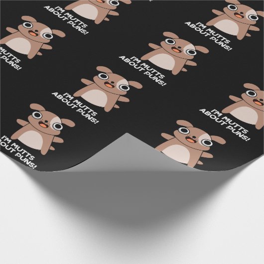 Ich bin Mutts über Puns Funny Dog Pun Dark BG Geschenkpapier (Ecke)