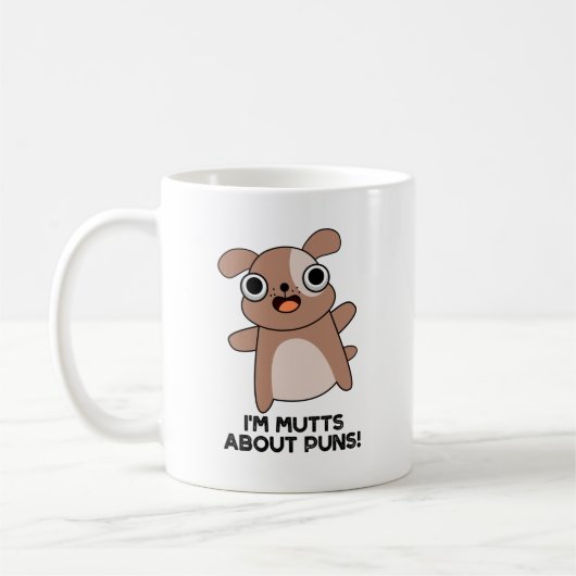 Ich bin Mutts über Puns Funny Dog Pun Kaffeetasse (Links)