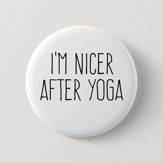 Ich bin nach dem Yoga Nicer Button (Vorderseite)