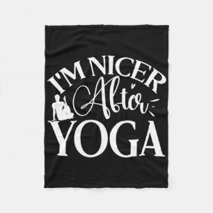 Ich bin nach Yoga netter, Yoga-Liebhaber Fleecedecke