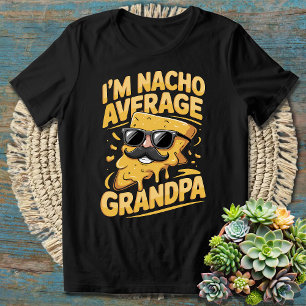 Ich bin Nacho Durchschnittlicher Opa Lustiger Opa T-Shirt