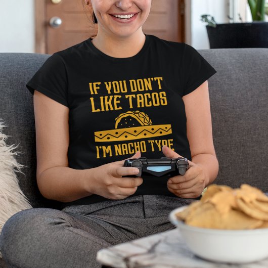 Ich bin Nacho Type T-Shirt