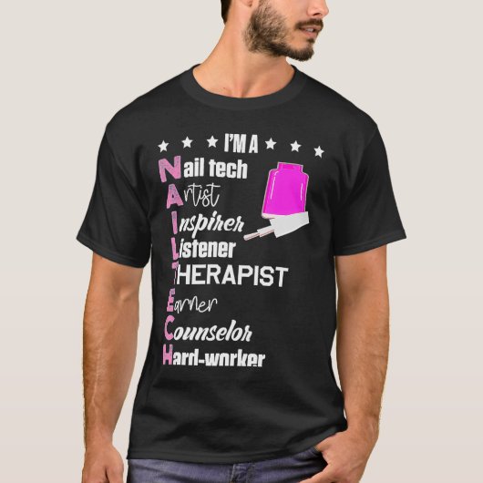 Ich bin Nail Tech Definition Maniküre Polnischer R T-Shirt (Vorderseite)
