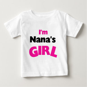Ich bin Nanas Mädchen Baby T-shirt