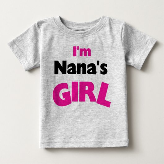 Ich bin Nanas Mädchen Baby T-shirt (Vorderseite)