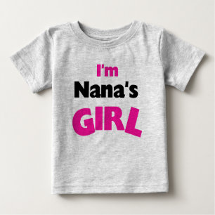 Ich bin Nanas Mädchen Baby T-shirt