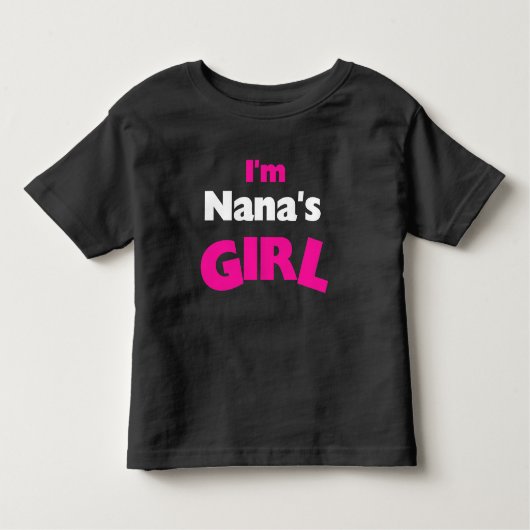 Ich bin Nanas Mädchen Kleinkind T-shirt (Vorderseite)