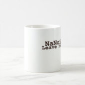Ich bin NaNoing! Verlassen Sie mich allein Kaffeetasse (Mittel)