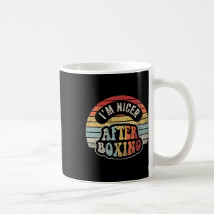 Ich bin netter nach dem Boxen von Retro-Stil Kaffeetasse