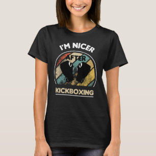 Ich bin netter nach Kickboxen, Kickboxen-Geschenki T-Shirt