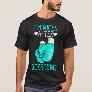 Ich bin netter nach Kickboxen Lustiger Kickboxer,  T-Shirt