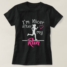Ich bin netter nach meinem Lauf Lustiges Frauen-