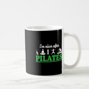 Ich bin netter nach Pilates Fitness-Trainer Lustig Kaffeetasse
