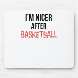Ich bin Nicer nach Basketball lang Mousepad