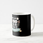 Ich bin nicht 100 Ich bin 18 mit 82 Erfahrung - fü Kaffeetasse (VorderseiteRechts)
