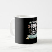 Ich bin nicht 100 Ich bin 18 mit 82 Erfahrung - fü Kaffeetasse (Vorderseite Links)