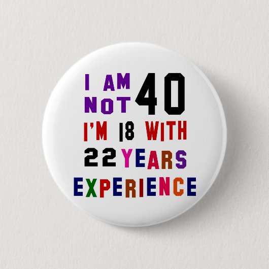 Ich bin nicht 40 button (Vorderseite)