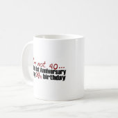 Ich bin nicht 40 kaffeetasse (Vorderseite Links)
