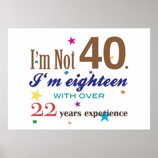 Ich bin nicht 40 poster (Vorne)