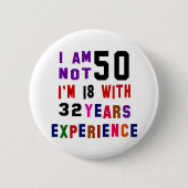 Ich bin nicht 50 button (Vorderseite)