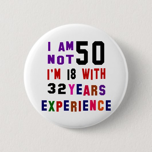 Ich bin nicht 50 button (Vorderseite)