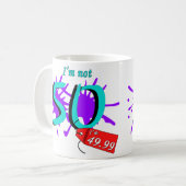 Ich bin nicht 50, die ich der 49,99 Farben-Text Kaffeetasse (Vorderseite Links)