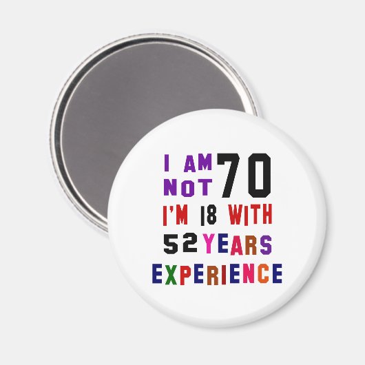 Ich bin nicht 70 magnet (Vorderseite/Rückseite)
